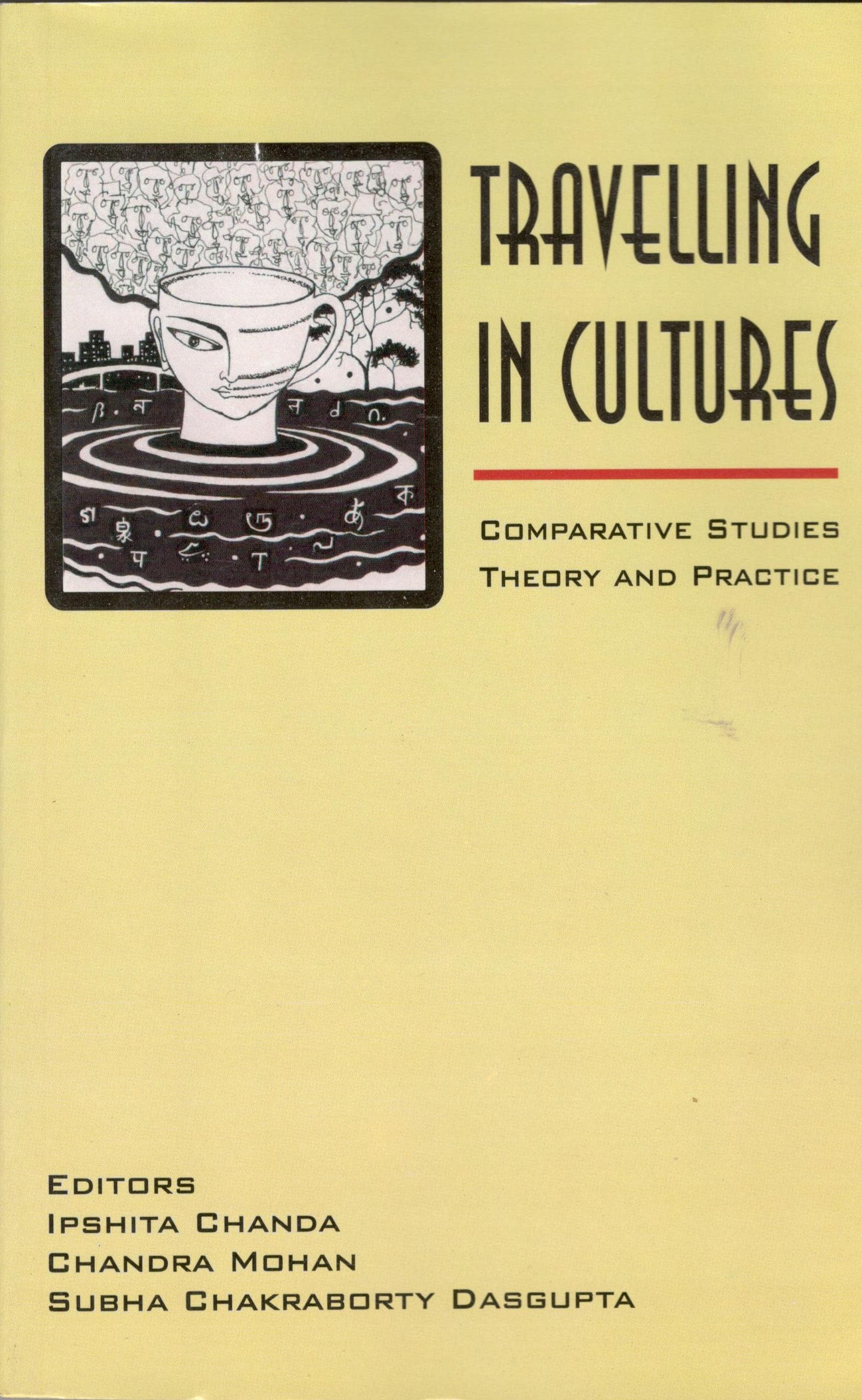 Travelling In cultures Comparative Studies Theory and Practice