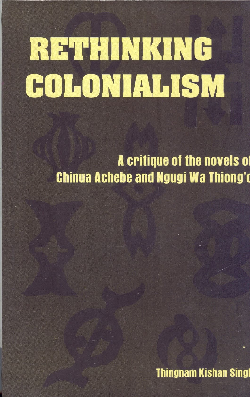 Rethinking Colonialism