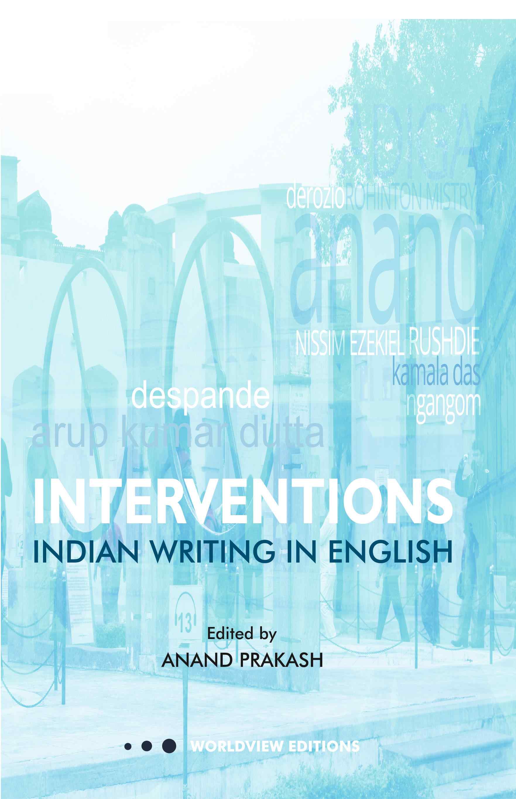 Interventions Indian Writing in English