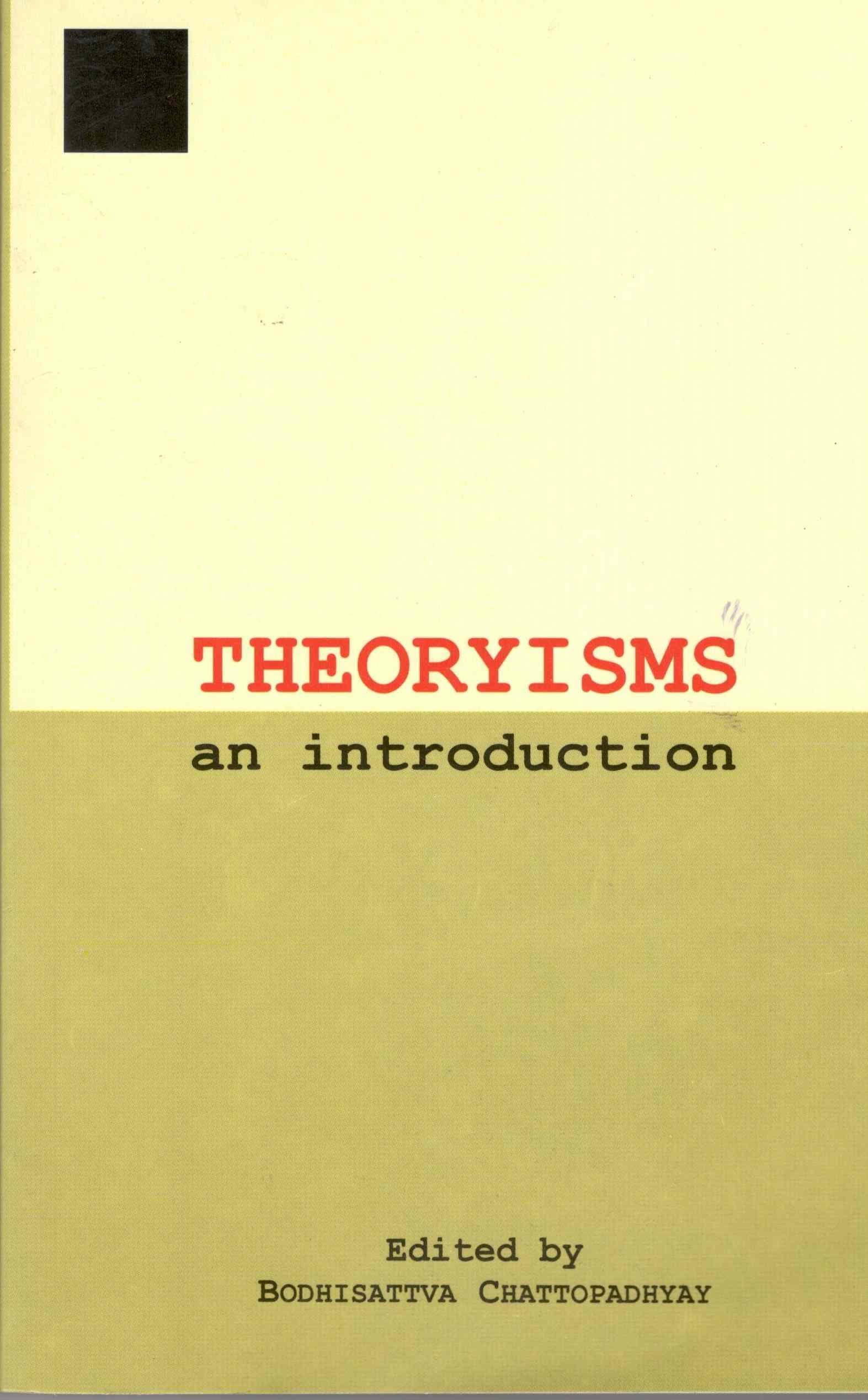 THEORYISMS AN INTRODUCTION