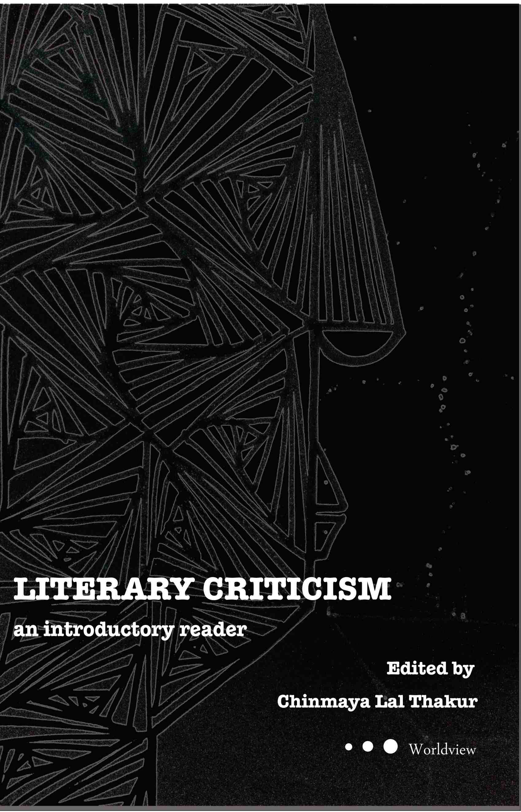 Literary Criticism: An Introductory Reader