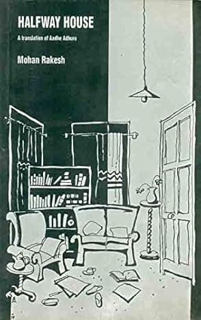 Highway House : A Translation of Adhe Adhure