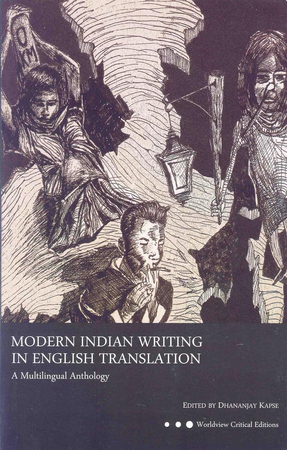 Modern Indian Writing in English Translation a Multilingual Anthology