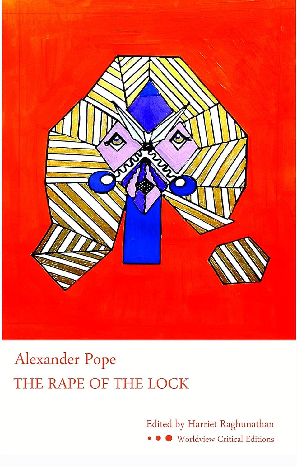 The Rape of the Lock (Worldview Critical Editions)