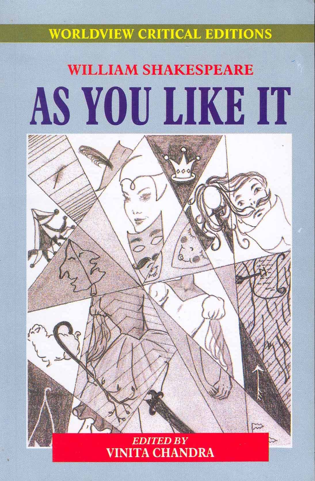 William Shakeshpeare As You Like It