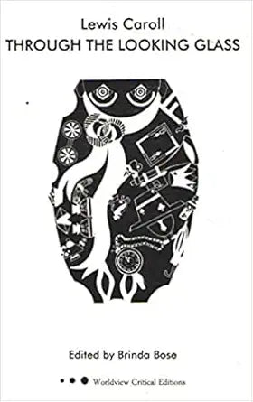 Through The Looking Glass (Worldview Critical Editions) cover image